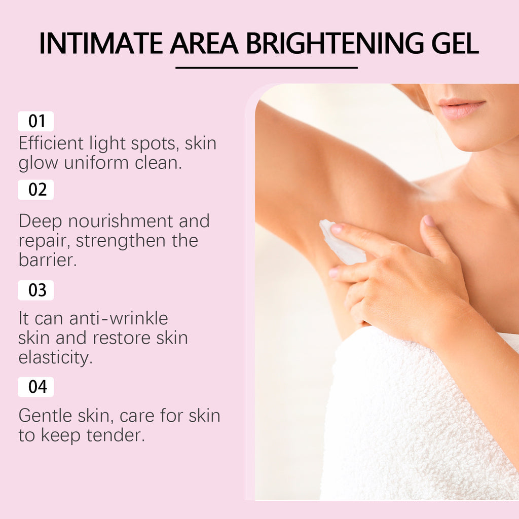 Intimate Area Brightening Gel – Multi-Actives 10% Brightening Concentrate - Body Black Spot Correction Cream Whitening Skin